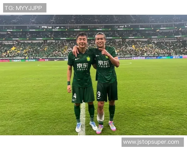 北全现代与北京国安的巅峰对决揭示中超联赛新格局与球队未来发展潜力